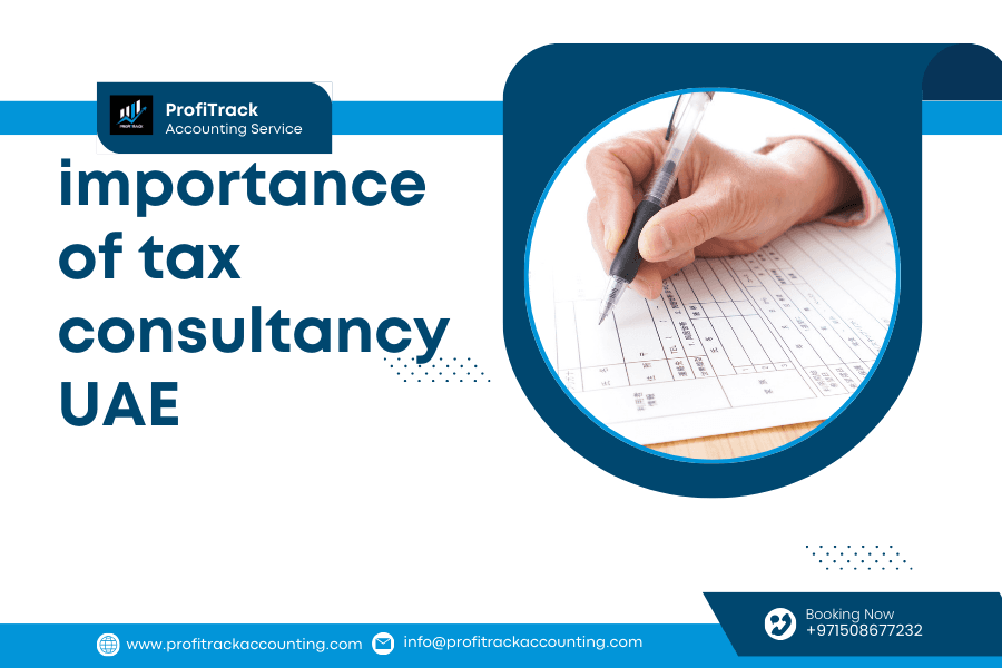 importance of tax consultancy UAE