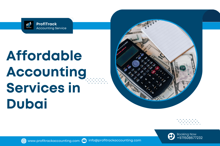 Affordable Accounting Services in Dubai