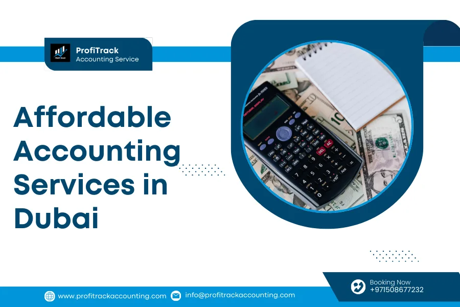 Affordable Accounting Services in Dubai