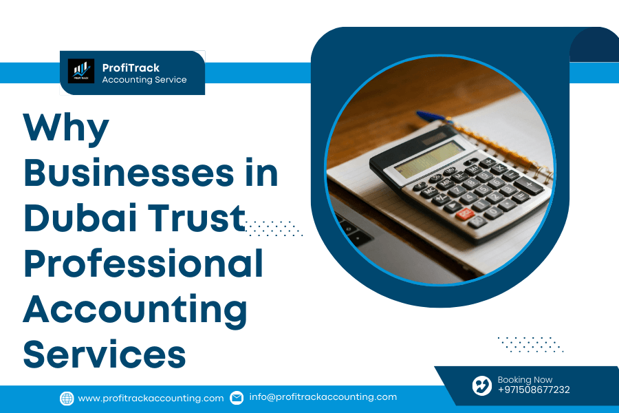 Benefits of Accounting Services in Dubai